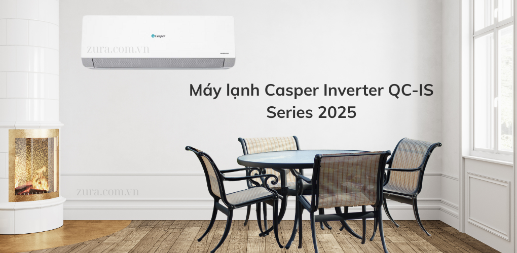 Máy lạnh Casper Inverter 1HP QC-09IS36 9000btu - Mát lạnh nhanh, tiết kiệm điện, vận hành êm ái