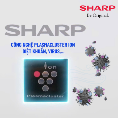 Công nghệ Plasmacluster Ion trên máy lạnh Sharp – Giải pháp lọc khí diệt khuẩn hiệu quả