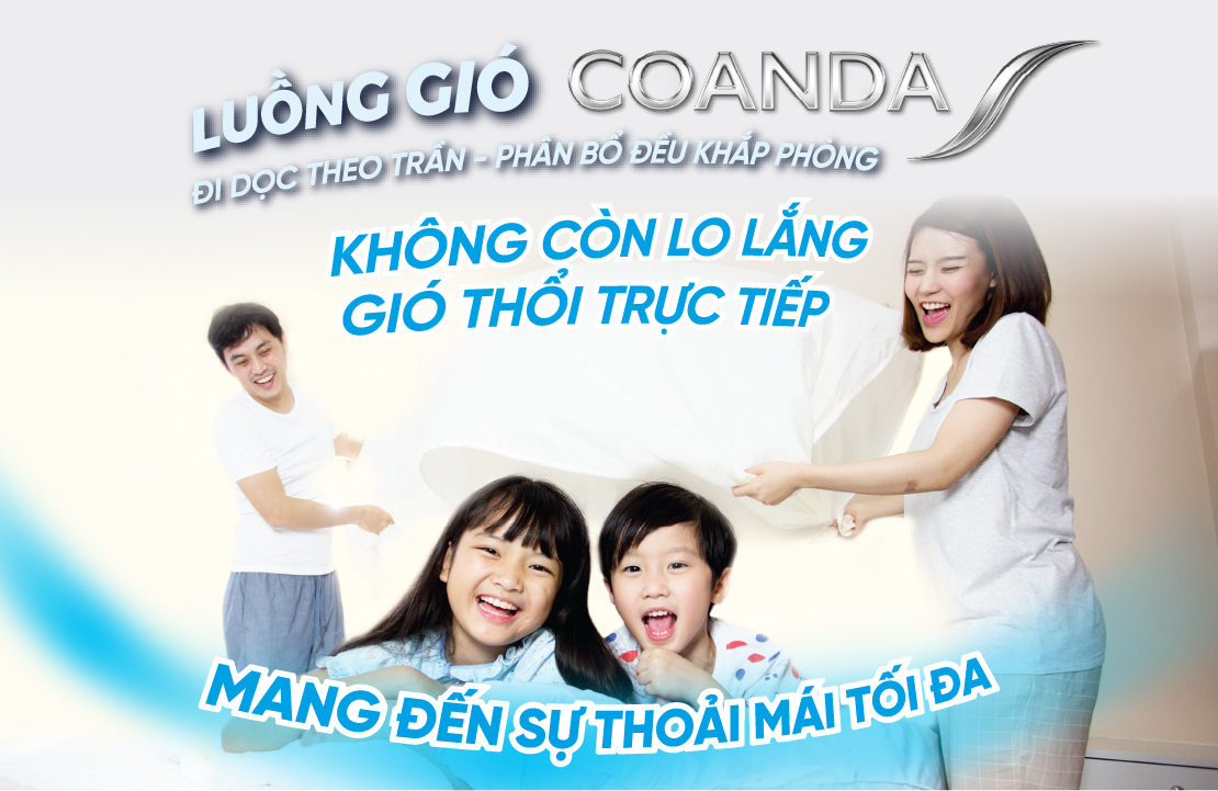 Luồng gió Coanda – Dịu nhẹ, không thổi trực tiếp