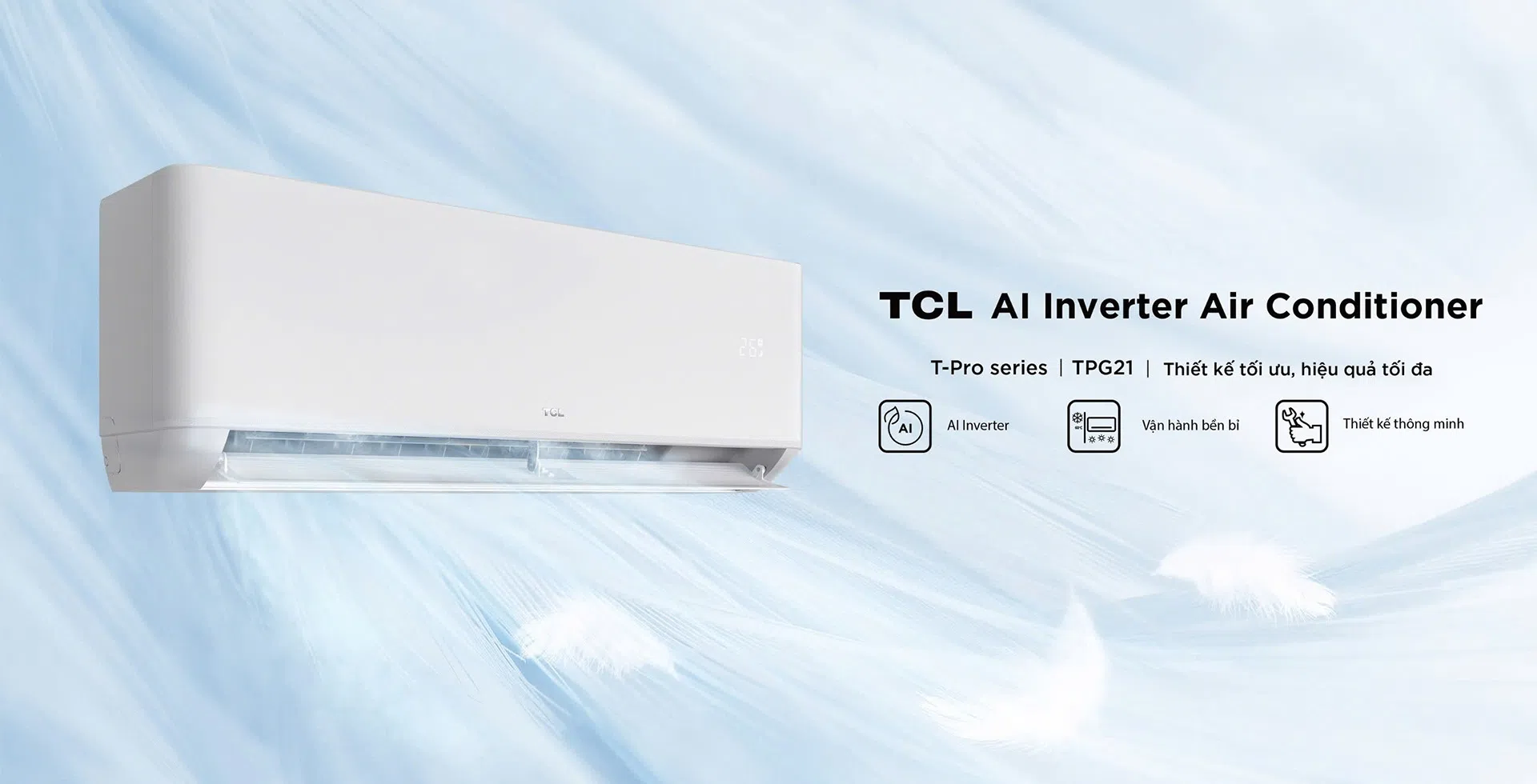 Máy lạnh TCL Invevter 1HP TAC-10CSD/TPG21 9000btu – Giải pháp làm mát thông minh, tiết kiệm và bảo vệ sức khỏe