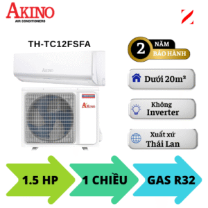 Máy lạnh Akino 1.5HP TH-TC12FSFA - Dòng máy lạnh 1 chiều mono